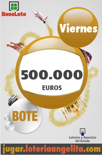 Viernes 19, Bote de 500.000 euros en BonoLoto